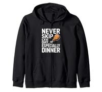 Never Skip Leg Day Especially Dinner Gym Joke Zip Hoodie