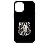 Never Skip Leg Day Gym Workout Fitness Case for iPhone 12/12 Pro