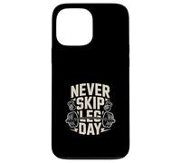 Never Skip Leg Day Gym Workout Fitness Case for iPhone 13 Pro Max