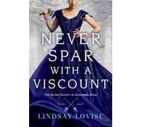 Never Spar With a Viscount