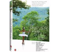 Never Stand Still: Dancing at Jacob's Pillow [DVD] [Region 1] [US Import] [NTSC]