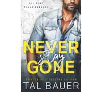 Never Stay Gone: M|M Romantic Suspense