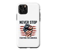 Never Stop Fighting for America Patriotic Heroes Case for iPhone 11 Pro
