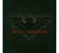 Never Surrender - Never Surrender