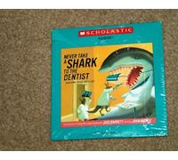 Never Take A Shark To The Dentist