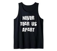 Never Tear Us Apart Tank Top