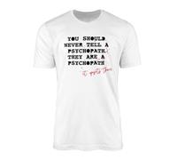 Never Tell A P**chopath They are A P**chopath T-Shirt Top Dark Drama Spy Thriller British TV Show Villanelle Assassin Investigator Intelligence MI5 Eve Gift Present