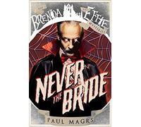Never the Bride: 1 (Brenda and Effie Mysteries, 1)