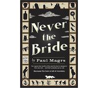 Never the Bride