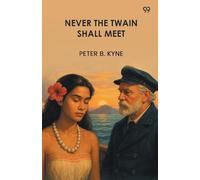 Never The Twain Shall Meet (Edition1)