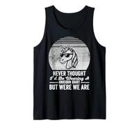 Never Thought I'd Be Wearing A Unicorn Shirt Tank Top