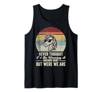 Never Thought I'd Be Wearing A Unicorn Shirt Tank Top