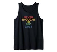 Never Thought I'd See Grey Funny UFO Sci-Fi Pun Tank Top