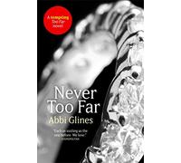 Never Too Far