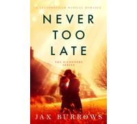 Never Too Late