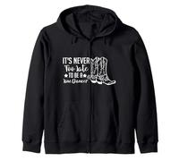 Never too late to be a Line Dancer Line Dance Zip Hoodie