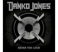 Never Too Loud by Danko Jones (CD, 2017)