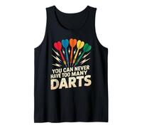 Never Too Many Darts - Fun Dart Player Design Tank Top