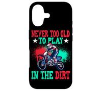 Never Too Old To Play Dirt Motocross Rider Dirt Biking Case for iPhone 17