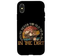 Never too old to play in the Dirt | Gardening | Plant Lover Case for iPhone X/XS