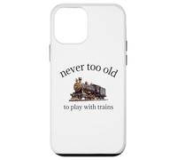 Never Too Old To Play With Trains - Awesome Case for iPhone 12 mini