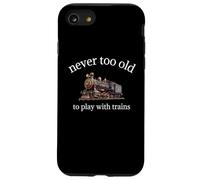 Never Too Old To Play With Trains - Awesome Model Train Case for iPhone SE (2020) / 7/8