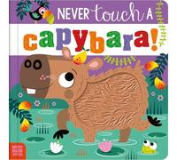 Never Touch a Capybara!