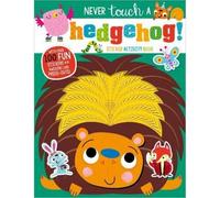 Never Touch A Hedgehog! Sticker Activity Book