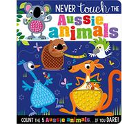 Never Touch the Aussie Animals