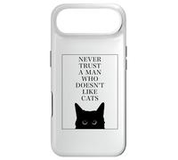 Never Trust A Man Who Doesn't Like Cats Funny Cat Lover Pun Case for iPhone Air