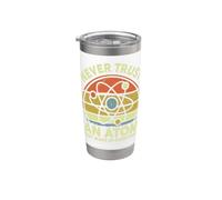 Never Trust an Atom Funny Chemistry Pun Science Teacher Gift Stainless Steel Insulated Tumbler