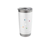 Never Trust an Atom They Make Up Everything Stainless Steel Insulated Tumbler