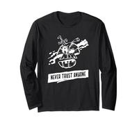 Never Trust Anyone (Mistrust Statement & Graphic) Long Sleeve T-Shirt