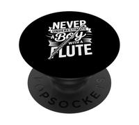 Never Underestimate A Boy With A Flute Player Music PopSockets Adhesive PopGrip