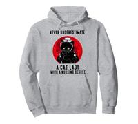 Never Underestimate A Cat Lady With A Nursing Degree Pullover Hoodie