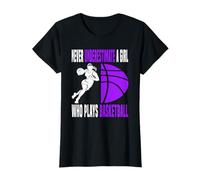 Never Underestimate A Girl Who Plays Basketball Funny T-Shirt