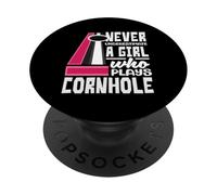 Never Underestimate a Girl Who Plays Cornhole Player PopSockets Adhesive PopGrip