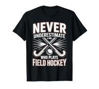 Never Underestimate A Girl Who Plays Field Hockey T-Shirt