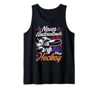 Never Underestimate A Girl Who Plays Hockey Tank Top