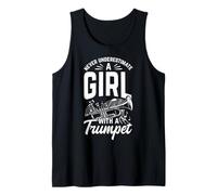 Never Underestimate A Girl with A Trumpet Girl Power Tank Top
