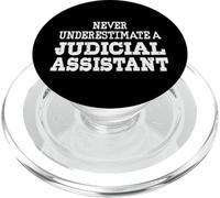Never Underestimate A Judicial Assistant Funny Law Clerk PopSockets PopGrip for MagSafe