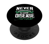 Never Underestimate A Lyme Disease Survivor PopSockets Adhesive PopGrip
