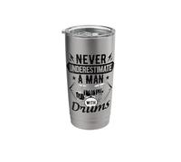 Never Underestimate A Man with Drums Drumming Instrument Stainless Steel Insulated Tumbler