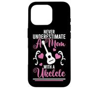 Never Underestimate A Mom With A Ukelele Guitarist Case for iPhone 16 Pro