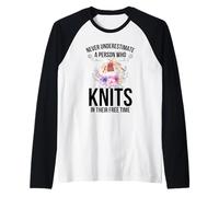 Never Underestimate A Person Who Knits in Their Free Time Raglan Baseball Tee