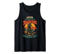 Never Underestimate A Tough Girl On A Mountain Bike Tank Top