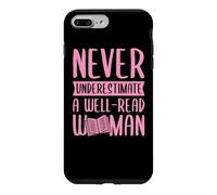 Never Underestimate A Well-Read Woman Feminist Literacy Case for iPhone 7 Plus/8 Plus