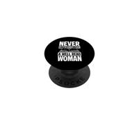 NEVER UNDERestimate A WELL READ WOMAN PopSockets Adhesive PopGrip