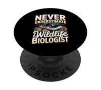 Never Underestimate A Wildlife Biologist Nature PopSockets Adhesive PopGrip