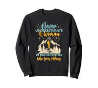 Never Underestimate A Woman In Her Seventies Hiking Sweatshirt